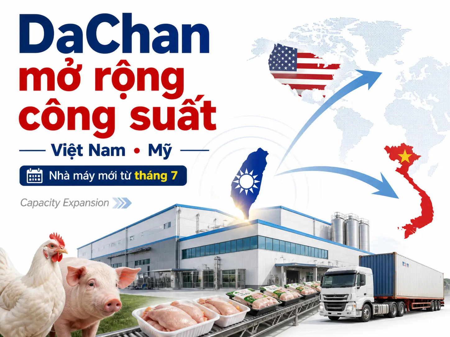 DaChan mở rộng công suất thực phẩm, đưa thêm nhà máy vào vận hành và tăng hiện diện tại Việt Nam, Mỹ.